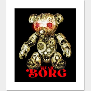 Bear Borg (Gold Cyborg Teddy Bear ) Posters and Art
